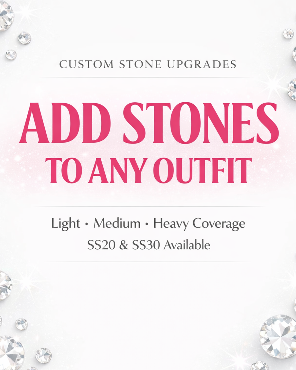 ADD RHINESTONES TO ANY OUTFIT